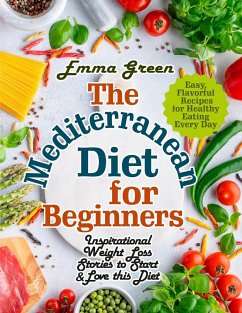 The Mediterranean Diet for Beginners - Green, Emma