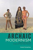 Archaic Modernism (eBook, ePUB)