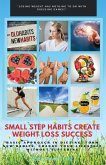 Small Step Habits Create Weight Loss Success