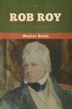 Rob Roy - Scott, Walter