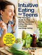 Intuitive Eating for Teens - Bild 1