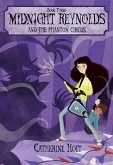 Midnight Reynolds and the Phantom Circus (eBook, ePUB)