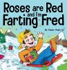 Roses are Red, and I'm Farting Fred - Bild 1
