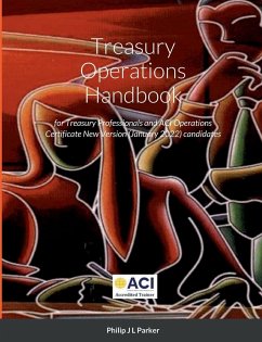 Treasury Operations Handbook (fifth edition) - Parker, Philip J L