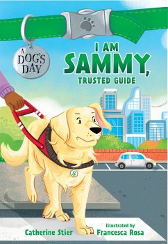 I Am Sammy, Trusted Guide (eBook, ePUB) - Rosa, Francesca