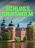 Schloss Gripsholm (eBook, ePUB) Schloss Gripsholm (eBook, ePUB)