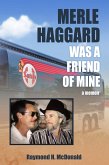 Merle Haggard Was a Friend of Mine (eBook, ePUB)
