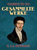 Gesammelte Werke (eBook, ePUB) Gesammelte Werke (eBook, ePUB)