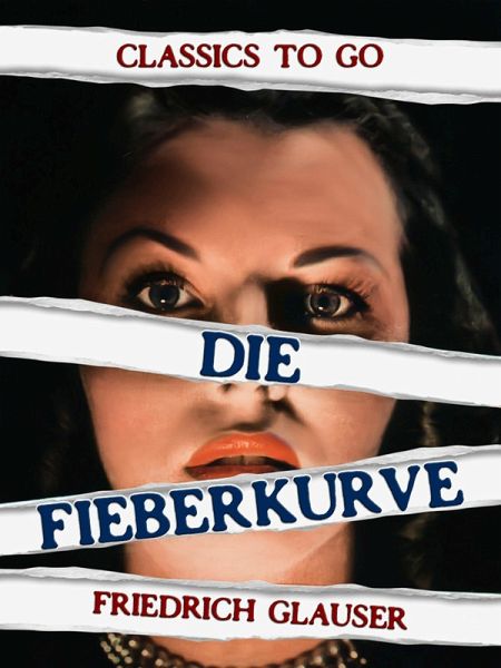 Die Fieberkurve (eBook, ePUB)