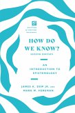 How Do We Know? (eBook, ePUB)