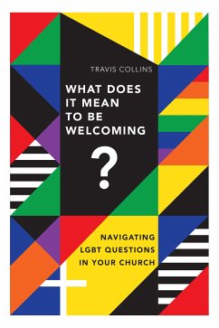 What Does It Mean to Be Welcoming? (eBook, ePUB) - Collins, Travis