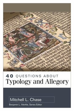Cover 40 Questions About Typology and Allegory (eBook, ePUB)