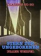 Stern der Ungeborenen (eBook, ePUB) - Bild 1
