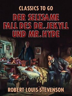 Der seltsame Fall des Dr. Jekyll und Mr. Hyde (eBook, ePUB) - Stevenson, Robert Louis