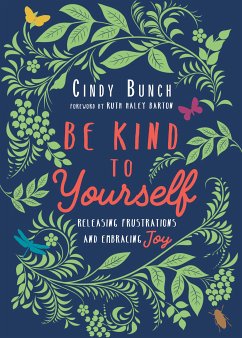 Be Kind to Yourself (eBook, ePUB) - Bunch, Cindy