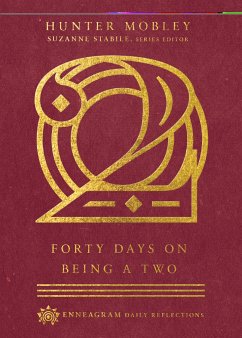 Forty Days on Being a Two (eBook, ePUB) - Mobley, Hunter