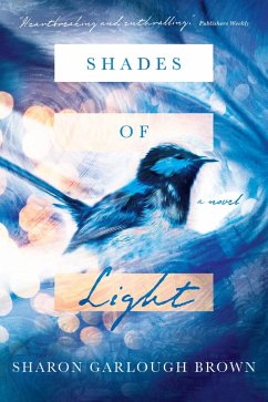 Shades of Light (eBook, ePUB) - Brown, Sharon Garlough