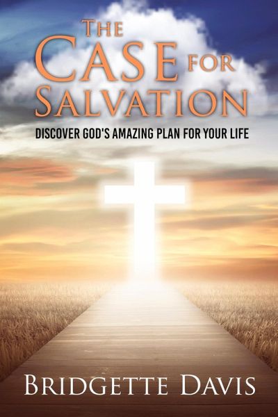 The Case for Salvation (eBook, ePUB) The Case for Salvation (eBook, ePUB)