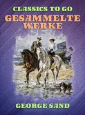 Gesammelte Werke (eBook, ePUB) Gesammelte Werke (eBook, ePUB)
