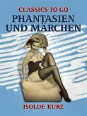 Phantasien und Märchen (eBook, ePUB)