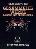 Rudyard Kipling - Gesammelte Werke - Romane und Erzählungen (eBook, ePUB)