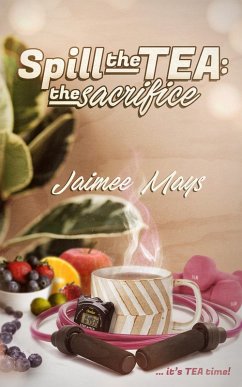 Cover Spill the Tea (eBook, ePUB)