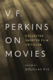 V. F. Perkins on Movies (eBook, ePUB)