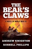 The Bear's Claws: A Novel of World War III (eBook, ePUB)