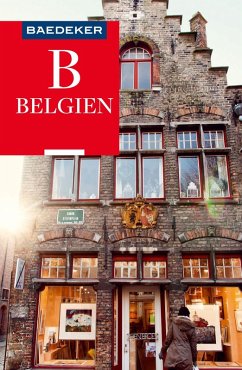 Baedeker Reiseführer Belgien (eBook, PDF) - Bettinger, Sven Claude