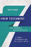 The New Testament in Seven Sentences (eBook, ePUB)