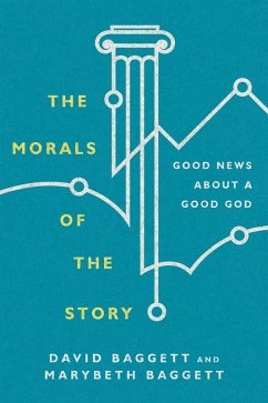 Morals of the Story (eBook, ePUB) - Baggett, David