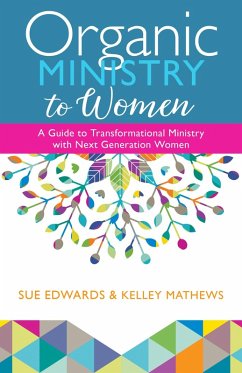 Organic Ministry to Women (eBook, ePUB) - Edwards, Sue