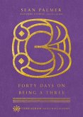 Forty Days on Being a Three (eBook, ePUB)