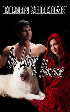 De lobos e homens (eBook, ePUB) - Sheehan, Eileen