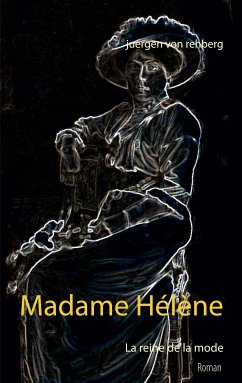 Madame Hélène (eBook, ePUB) - Rehberg, Juergen von