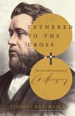 Tethered to the Cross (eBook, ePUB)