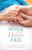 When Words Fail (eBook, ePUB)