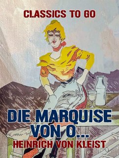 Die Marquise von O... (eBook, ePUB) - Kleist, Heinrich Von