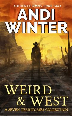Weird and West (Seven Territories) (eBook, ePUB) - Winter, Andi