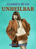 Unheilbar (eBook, ePUB)