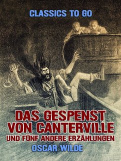 Das Gespenst von Canterville und fünf andere Erzählungen (eBook, ePUB) - Wilde, Oscar