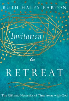 Invitation to Retreat (eBook, ePUB) - Barton, Ruth Haley