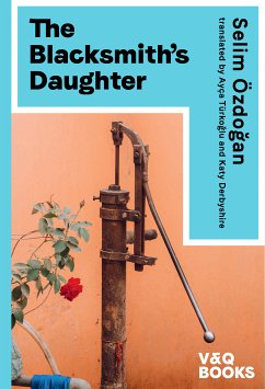 The Blacksmith's Daughter (eBook, ePUB) - Özdogan, Selim