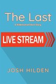 The Last Livestream (The Hildenverse) (eBook, ePUB)