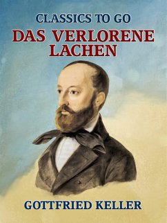 Das verlorene Lachen (eBook, ePUB) - Keller, Gottfried