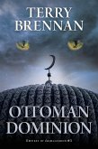 Ottoman Dominion (eBook, ePUB)
