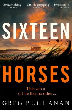 Sixteen Horses (eBook, ePUB) - Buchanan, Greg