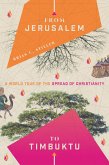 From Jerusalem to Timbuktu (eBook, ePUB)