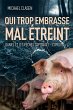 Qui trop embrasse mal étreint (eBook,... - Bild 1