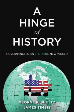 Hinge of History (eBook, ePUB) - Shultz, George P.